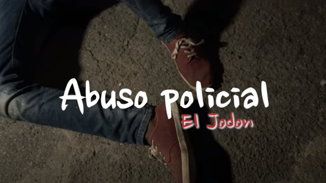 EL JODON / ABUSO POLICIAL 