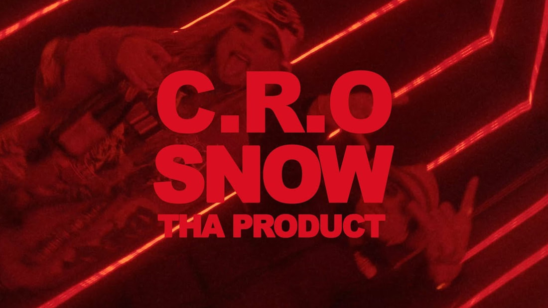 C.R.O, SNOW THA PRODUCT / GET MONEY