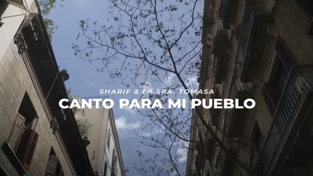SHARIF & LA SRA. TOMASA / CANTO PARA MI PUEBLO